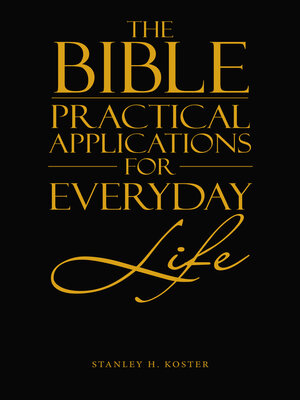 cover image of The Bible--Practical Applications for Everyday Life